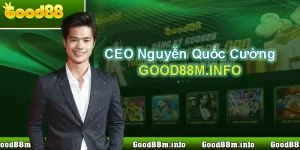 CEO Good88 Nguyễn Quốc Cường