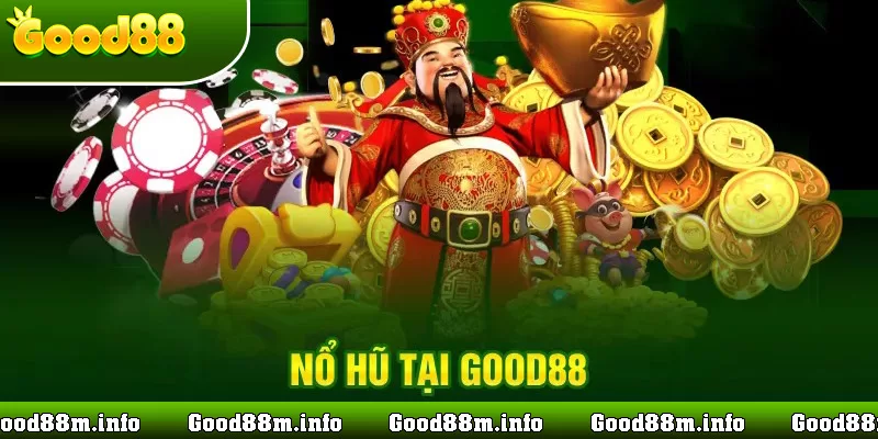 nổ hũ good88